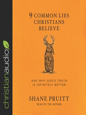 cover image of 9 Common Lies Christians Believe